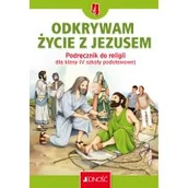 Podręczniki dla szkół podstawowych - Odkrywam życie z Jezusem 4. Podręcznik dla klasy 4 szkoły podstawowej - miniaturka - grafika 1