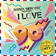 Rock - Marek Sierocki Przedstawia: I Love 90's Volume 4 - miniaturka - grafika 1