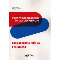 PZWL Farmakologia w zadaniach Farmakologia ogólna i kliniczna Małgorzata Berezińska Anna Wiktorowska-Owczarek - Książki medyczne - miniaturka - grafika 1