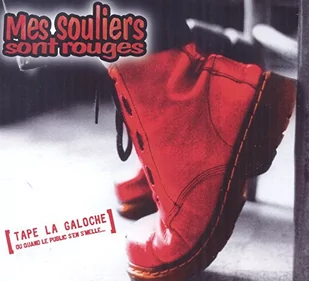 Mes Souliers Sont Rouges - Tape La Galoche - Folk - miniaturka - grafika 1