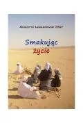 Smakując życie - Religia i religioznawstwo - miniaturka - grafika 1