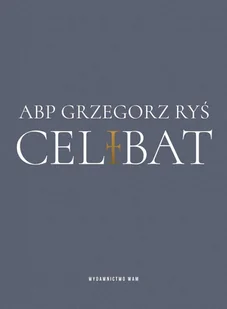 Celibat - Religia i religioznawstwo - miniaturka - grafika 2