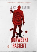 Powieści sensacyjne - Norweski Pacjent Lars Lenth - miniaturka - grafika 1