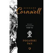 Proza obcojęzyczna - Bernard Cornwell Pogański pan Cykl Wojny Wikingów Tom 7 - miniaturka - grafika 1