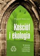 Religia i religioznawstwo - Homo Dei Kościół i ekologia. W obronie człow. i środ. nat. - miniaturka - grafika 1
