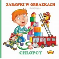 Książki edukacyjne - ZABAWKI W OBRAZKACH CHŁOPCY Zofia Kaliska - miniaturka - grafika 1