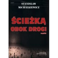 Podręczniki dla szkół wyższych - von Borowiecky Ścieżką obok drogi Część 2 - Stanisław Michalkiewicz - miniaturka - grafika 1