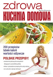 Zdrowa kuchnia domowa - Diety, zdrowe żywienie - miniaturka - grafika 1