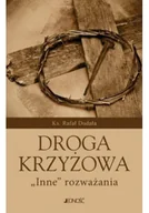 Religia i religioznawstwo - Droga krzyżowa "Inne" rozważania - miniaturka - grafika 1