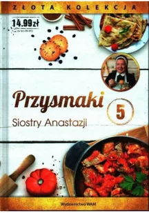 Przysmaki Siostry Anastazji Tom 5 - Ciasta, desery, wypieki - miniaturka - grafika 1