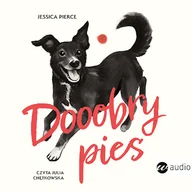 Audiobooki - literatura faktu - Dooobry pies Jessica Pierce - miniaturka - grafika 1