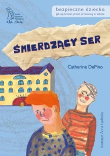 Śmierdzący ser - Catherine DePino - Psychologia - miniaturka - grafika 1
