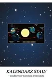Książki o kulturze i sztuce - Kalendarz stały - zunifikowany kalendarz gregoriański - Stanisław Szymański Kostka - miniaturka - grafika 1
