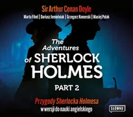 Audiobooki do nauki języków - The Adventures of Sherlock Holmes Part 2. Przygody Sherlocka Holmesa w wersji do nauki angielskiego - miniaturka - grafika 1