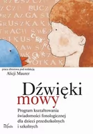 Pedagogika i dydaktyka - Dźwięki mowy. Program kształtowania świadomości fonologicznej dla dzieci przedszkolnych i szkolnych - miniaturka - grafika 1