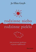 Miłość, seks, związki - Rodzinne Niebo Rodzinne Piekło - miniaturka - grafika 1