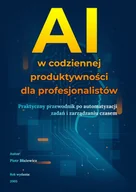 E-booki - informatyka - AI w codziennej produktywności dla profesjonalistów - miniaturka - grafika 1