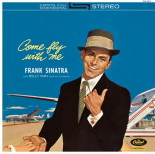 Come Fly With Me 2014 LP Remastered) Frank Sinatra - Jazz, Blues - miniaturka - grafika 1