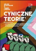 Filozofia i socjologia - Cyniczne Teorie. Książka autorów prowokacji Grievance Studies! Jak „cancel culture” i fałszywe narracje zdominowały media i świat nauki - Lindsay James Pluckrose Helen; - miniaturka - grafika 1