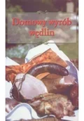 Książki kucharskie - Domowy wybór wędlin - miniaturka - grafika 1
