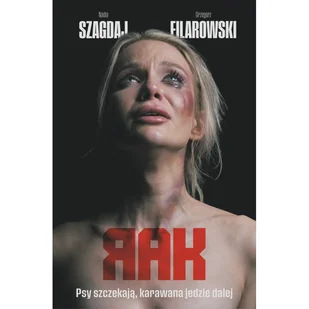 RAK. Psy szczekają, karawana jedzie dalej. Tom 1 - Kryminały - miniaturka - grafika 1