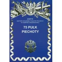 75 Pułk Piechoty - Szostak Leszek - Książki o muzyce - miniaturka - grafika 1