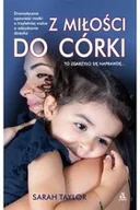 Biografie i autobiografie - Z miłości do córki - miniaturka - grafika 1