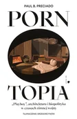 Książki o architekturze - Pornotopia Playboy architektura i biopolityka Nowa - miniaturka - grafika 1