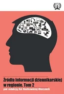 Książki o kulturze i sztuce - Źródło informacji dziennikarskiej w regionie Tom 2 - miniaturka - grafika 1