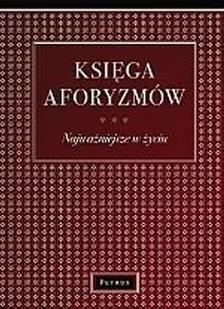 Księga aforyzmów - Aforyzmy i sentencje - miniaturka - grafika 1