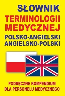 Level Trading Słownik terminologii medycznej polsko-angielski angielsko-polski - Gordon Jacek - Słowniki języków obcych - miniaturka - grafika 1