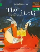 Czytam sobie. Thor i Loki. O tym jak karły wykuły młot dla Thora. Poziom 2 - Baśnie, bajki, legendy - miniaturka - grafika 2