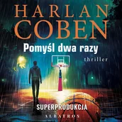 Audiobooki - kryminał, sensacja, thriller - Pomyśl dwa razy. Myron Bolitar - miniaturka - grafika 1