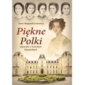 Biografie i autobiografie - Piękne Polki. Opowieść o lwowskich klaudynkach - miniaturka - grafika 1