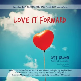 Love It Forward - Audiobooki obcojęzyczne - miniaturka - grafika 1
