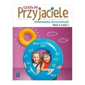 Podręczniki dla szkół podstawowych - WSiP Szkolni Przyjaciele. Matematyka. Karty ćwiczeń. Edukacja wczesnoszkolna, klasa 3, część 1 Aniela Chankowska, Kamila Łyczek - miniaturka - grafika 1