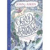 Książki edukacyjne - Dwie siostry Ogród do składania. Opowieści zebrane o rodzinie Armitage&amp;#8217;ów Joan Aiken, Peter Bailey - miniaturka - grafika 1