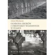 Prawo - Ochrona grobów i cmentarzy wojennych w Polsce Mikołajczyk Jolanta - miniaturka - grafika 1