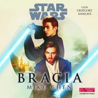 Audiobooki - fantastyka i horror - Star Wars. Bracia (plik audio) - miniaturka - grafika 1