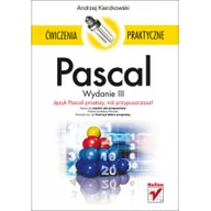Podręczniki dla szkół wyższych - Pascal. Ćwiczenia praktyczne - miniaturka - grafika 1