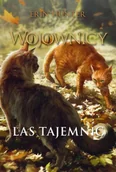 Fantasy - Las tajemnic. Wojownicy. Tom 3 wyd. ilustrowane - Erin Hunter - miniaturka - grafika 1
