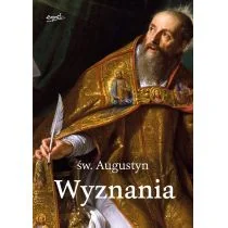 Wyznania Św Augustyn Z Hippony - Religia i religioznawstwo - miniaturka - grafika 1