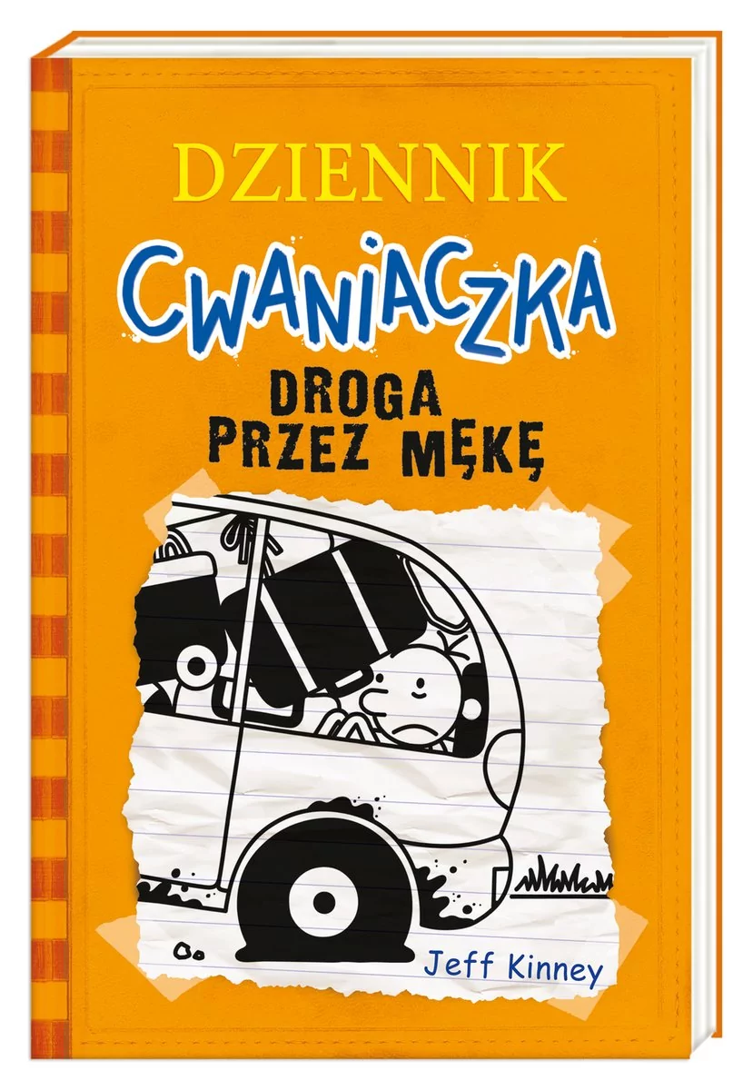 Jeff Kinney Dziennik cwaniaczka 9 Droga przez mękę