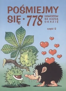 Pośmiejmy się. 778 dowcipów na każdą okazję. Część 2 - Aforyzmy i sentencje - miniaturka - grafika 1