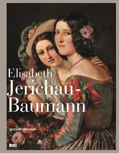 Elisabeth Jerichau-Baumann Jerzy Miśkowiak - Biografie i autobiografie - miniaturka - grafika 1