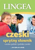 Pozostałe języki obce - LINGEA Czesko-polski, polsko-czeski sprytny słownik - Opracowanie zbiorowe - miniaturka - grafika 1