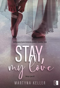 Stay, My Love. Winter Love. Tom 2 - Romanse - miniaturka - grafika 1