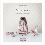 Książki kucharskie - Śniadanka z czterech stron świata - miniaturka - grafika 1