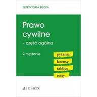 Podręczniki dla szkół wyższych - Prawo cywilne - część ogólna. Pytania. Kazusy. Tablice. Testy - miniaturka - grafika 1
