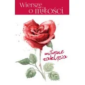 Poezja - Miłosne zaklęcia Wiersze o miłości Praca zbiorowa - miniaturka - grafika 1